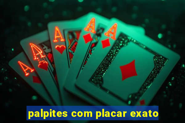 palpites com placar exato